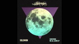 Solomun - Something We All Adore (Original Mix)