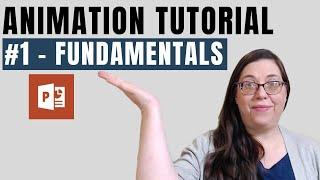 Fundamentals of PowerPoint Animation (2022) - Step-by-Step Tutorial Series