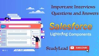 Lightning Component Intervew Questions and Answer #salesforce #lightning #studyLead