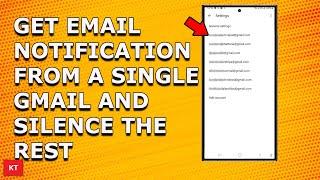 How to allow notification sound  for only one Gmail account and disable for the rest