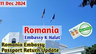 Romania  Embassy Appointment Update || Romania Embassy New Update || Romania Visa Update 2024