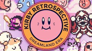 A Kirby Retrospective: The Dream Land Era