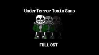 UnderTerror Toxin Sans Fight FULL OST Phases 1 - 3