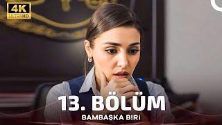 Bambaşka Biri 13. Bölüm (4K)