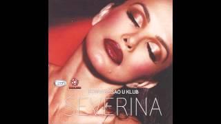 Severina - Ko me tjero - (Audio 2012) HD