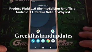 Project Fluid 1.6 ShrimpEdition Unofficial Android 11 Redmi Note 5 Whyred