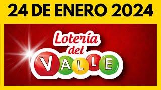 Resultado LOTERIA del VALLE MIERCOLES 24 de enero de 2024 