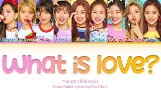 TWICE "What is Love?" (트와이스 "What is Love" 가사)(Color Coded Lyrics) Lyrics (Color Coded Lyrics)