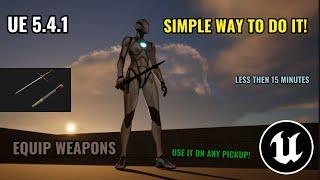 How To Equip Weapons in Unreal Engine 5 (Blueprints)