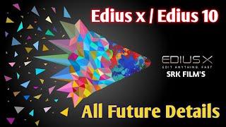 Edius 10 | Edius X | Edius X Features | Edius x 10 Preview in hindi | Top Feauter All Parts | Srk