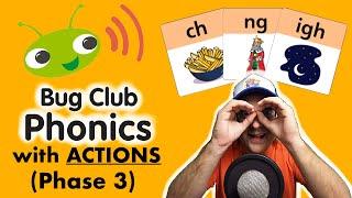 Bug Club Phonics | Phase 3 | LEARN PHONICS with ACTIONS & SOUNDS | Mr Bates Creates