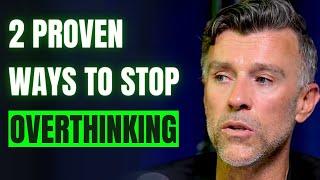 No.1 ADHD Psychologist Shares 2 Proven Ways to STOP Overthinking + People Pleasing - Dr Mark Rackley