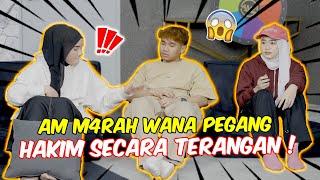 AM M4RAH WANA PEGANG HAKIM SECARA TERANGAN ! - WANA SAYANG HAKIM !