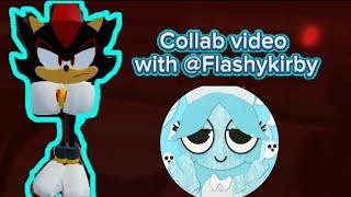 Collab video with @Flashykirby | Sonic.Exe The Disaster 1.3