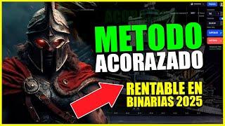 NUEVO METODO ACORAZADO (RENTABLE EN BINARIAS) BINOLLA 2025