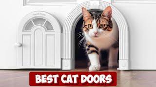 Purr-fect Access: Ranking the Best Cat Doors for Seamless Indoor-Outdoor Feline Freedom!