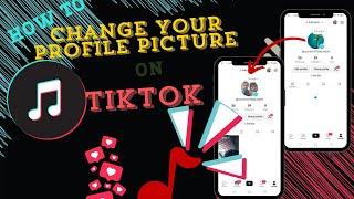 How to change your profile picture on TikTok | How do I change my TikTok profile picture?