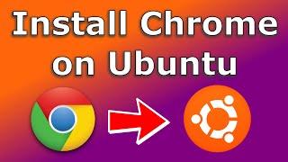 How to Install Google Chrome on Ubuntu Linux