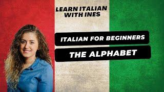 Learn the Italian Alphabet - Beginners level A1