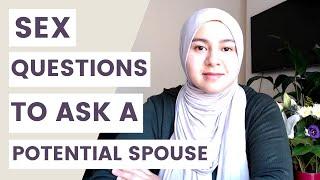 QUESTIONS BEFORE MARRIAGE (sex talk with potential spouse)