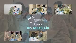 T.I.D.E Inc Presents: Dr. Mark Lin