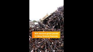 WA doctors given power to deny firearm licences