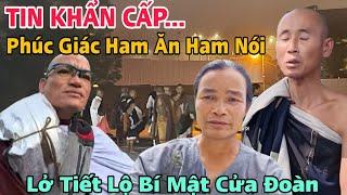 Bỏ Tật Ham Ăn Ham Nói..Phúc Giác Bị Đuổi Cổ Trong Đêm