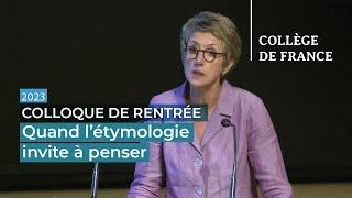 Quand l'étymologie invite à penser... - Vinciane Pirenne-Delforge