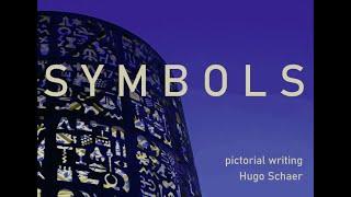SYMBOLS / pictorial writing / Hugo Schaer 2024