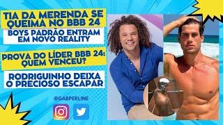 Prova do líder BBB 24: Quem venceu? + Rodriguinho mostra tudo + Boys do Puxadinho entram em reality