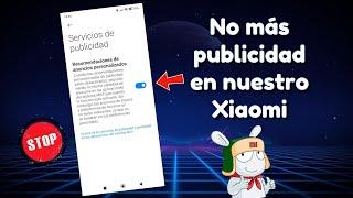 Quitar la publicidad de Xiaomi. ¡No más anuncios! #quitarpublicidadxiaomi