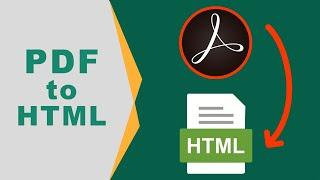 How to convert PDF to HTML using adobe acrobat pro 2017