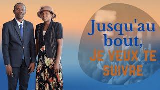 Jusqu'au bout je veux te suivre | Past. Josamar Lamour