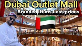 Dubai outlet mall ! Famous brands shopping in cheap price ￼