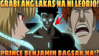 LEORIO POWER UP /TINAPOS NA NI LEORIO SI PRINCE BENJAMIN AT ANG NEN BEAST MONSTER/ KURAPIKA NATULALA