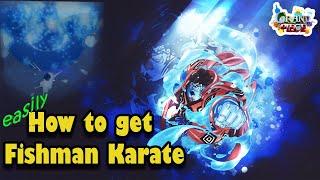 Gpo: How to get Fishman Karate Easily in Grand Piece Online