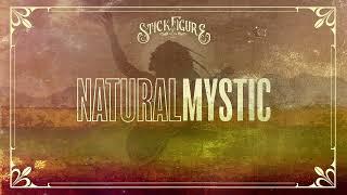 Stick Figure – "Natural Mystic" [Bob Marley Cover]