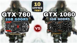 GTX 760 vs GTX 1060 | 10 Games Test | How Big Difference?