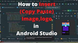 How to Insert ( Copy  Paste)  Image , logo  in Android Studio App  in hindi for beginners