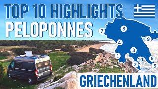 GRIECHENLAND mit dem WOHNMOBIL - TOP 10 HIGHLIGHTS PELOPONNES - Best of travel guide GREECE