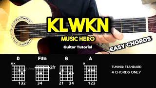 Klwkn - Music Hero | Easy Guitar Chords Tutorial For Beginners (CHORDS & LYRICS) #guitarlesson