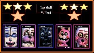 Режим Top Shelf сложность V.Hard Custom Night Five Nights at Freddy's Sister Location