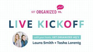 Get Organized HQ Virtual Kickoff 2024!!!!