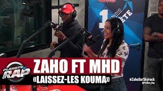 Zaho "Laissez-les kouma" feat MHD en live #PlanèteRap