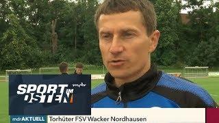 Kraftanstrengungen bei Wacker Nordhausen | Sport im Osten | MDR