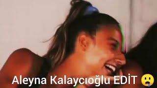 ALEYNA KALAYCIOĞLU SURVİVOR FRİKİKLERİ