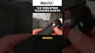 The Ultimate 12 Function Vibrating Pleasure Sleeve