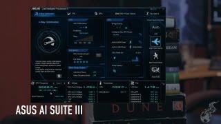 ASUS AI Suite III - Best Overview Ever