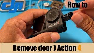 remove door cover on osmo action 4, how to remove door cover on osmo action 5 pro