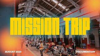 KCC Mission Trip Documentary | August 2023